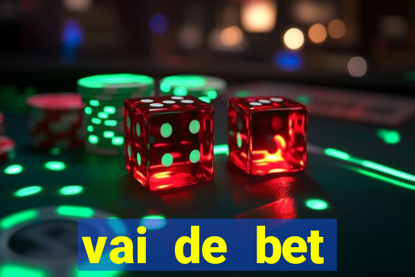 vai de bet gusttavo lima app